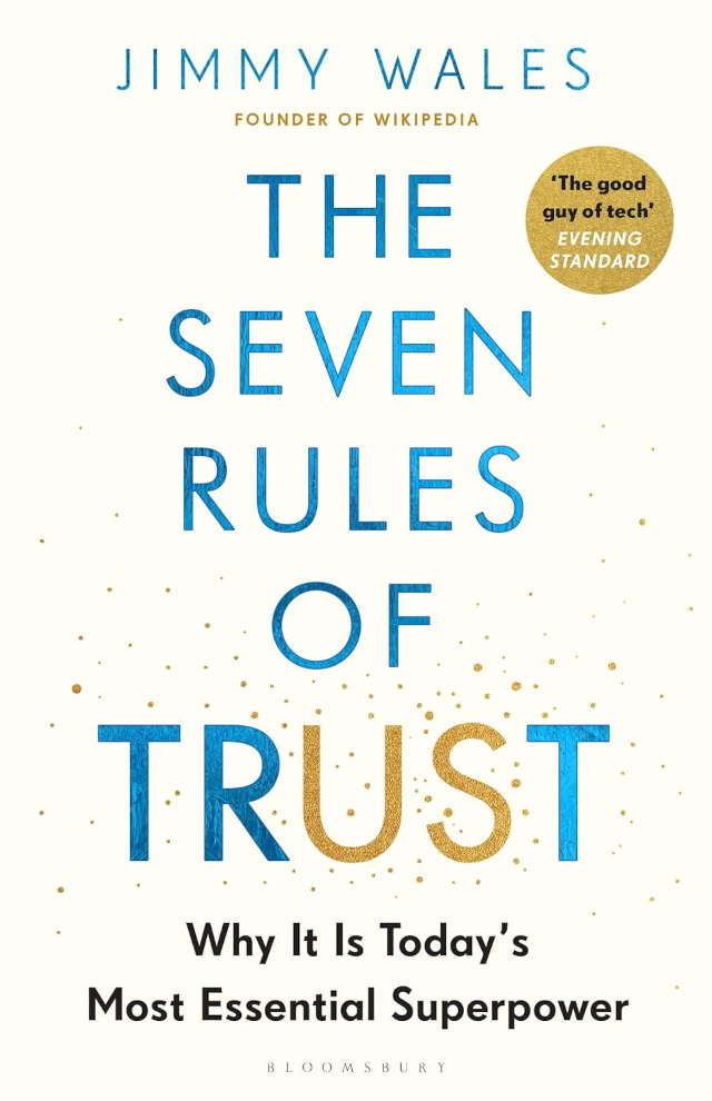 Jimmy Wales: The Seven Rules of Trust